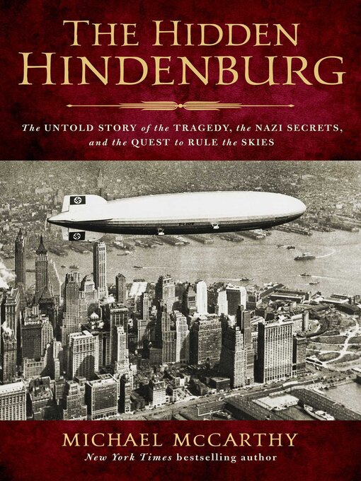 Title details for The Hidden Hindenburg by Michael McCarthy - Available